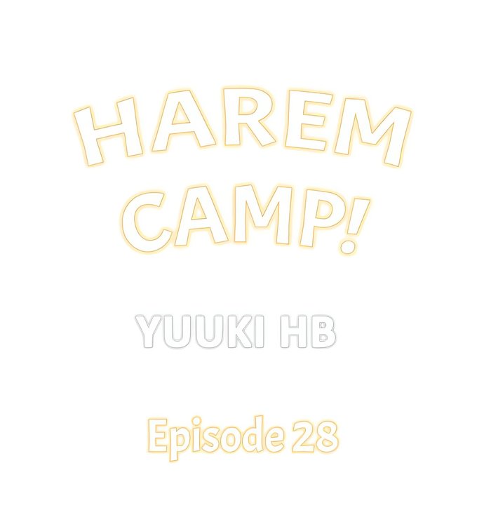 Harem Camp! - Chapter 28 Page 1