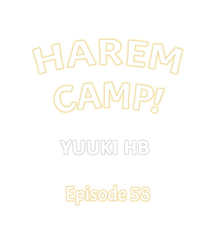 Harem Camp! - Chapter 58 Page 1