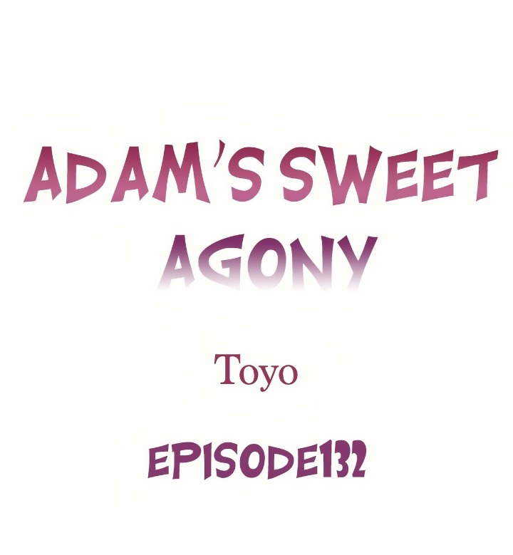 Adam’s Sweet Agony - Chapter 132 Page 1