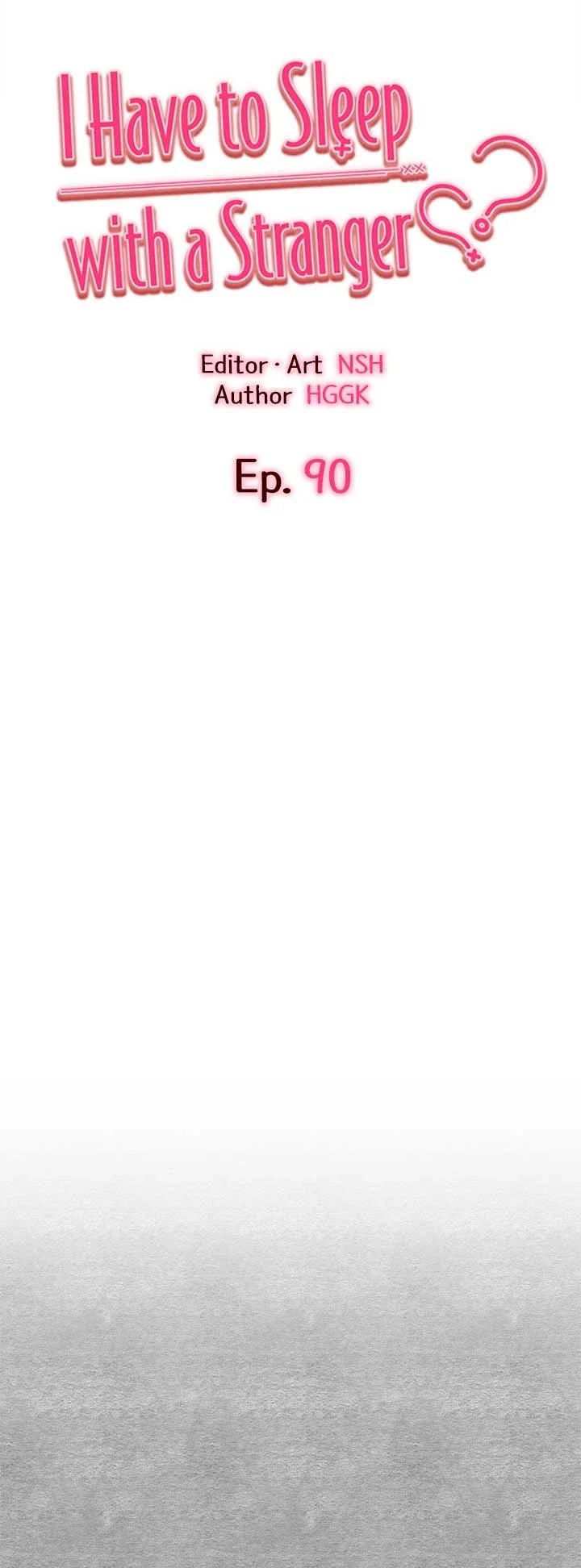 I Have To Sleep With A Stranger? - Chapter 90 Page 5