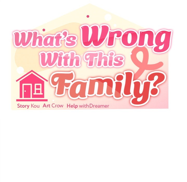 What’s wrong with this family? - Chapter 69 Page 69