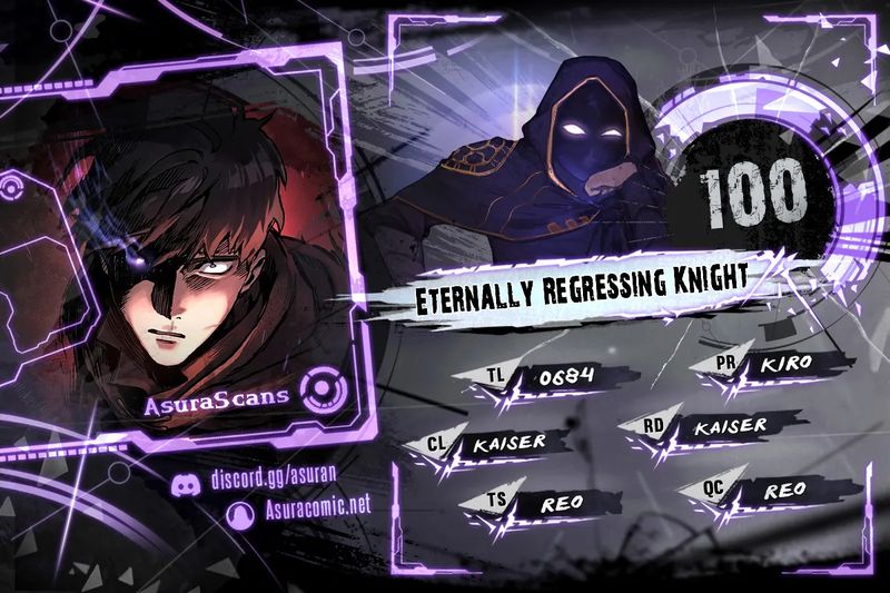 Eternally Regressing Knight - Chapter 100 Page 1