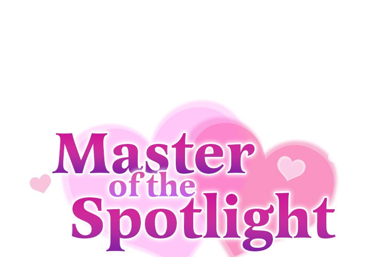 Master of the Spotlight - Chapter 16 Page 2