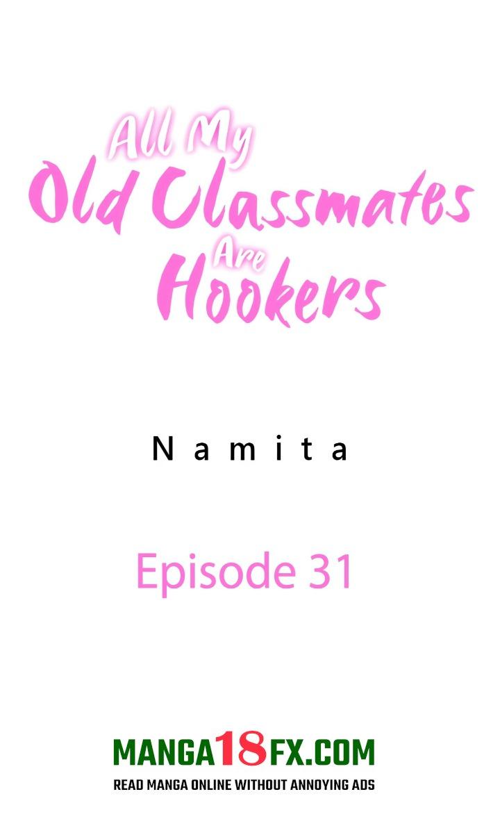 All My Old Classmates Are Hookers - Chapter 31 Page 1