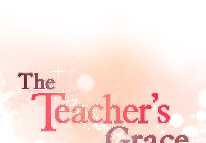 The Teacher’s Grace - Chapter 14 Page 1