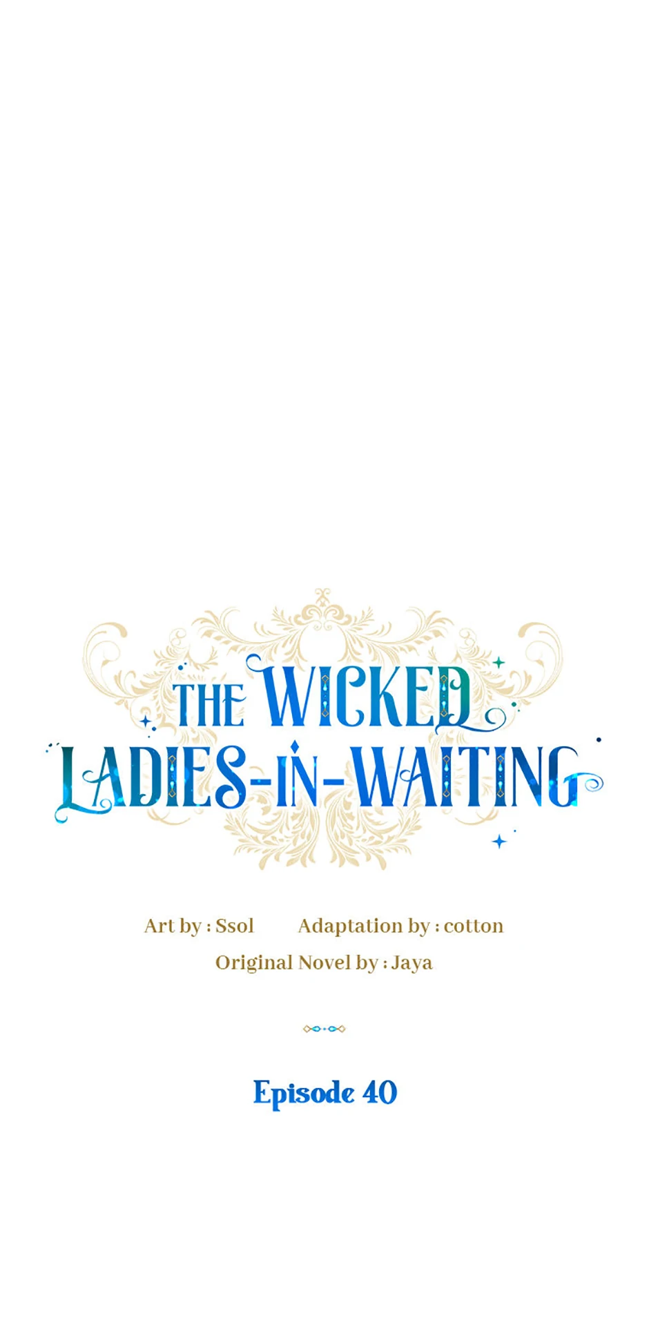 The Wicked Ladies in Waiting - Chapter 40 Page 16