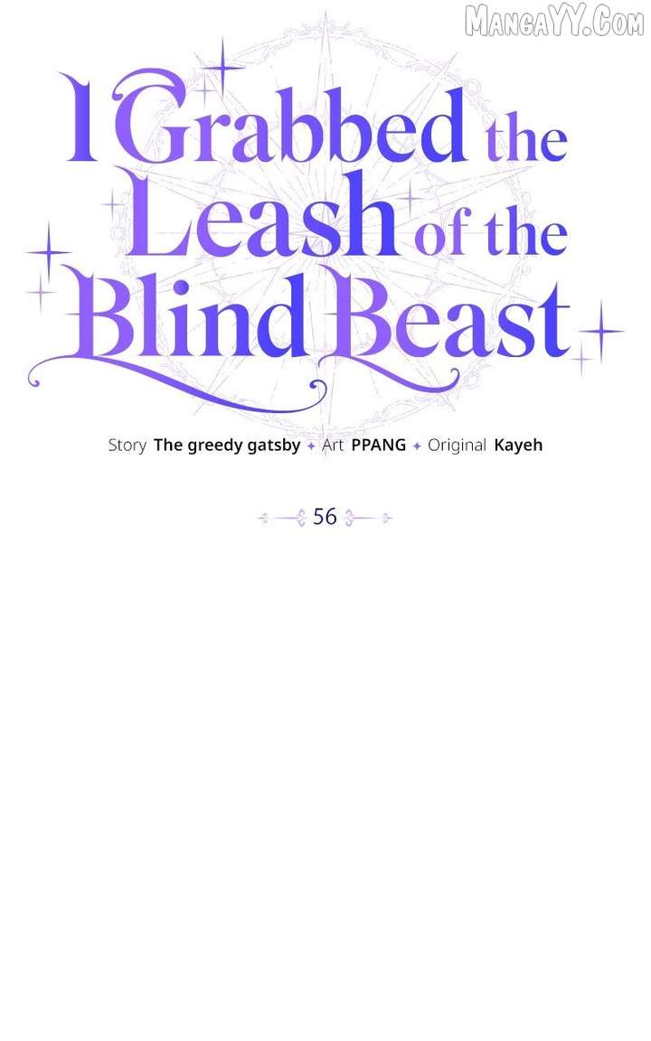 I Grabbed The Leash Of The Blind Beast - Chapter 56 Page 47
