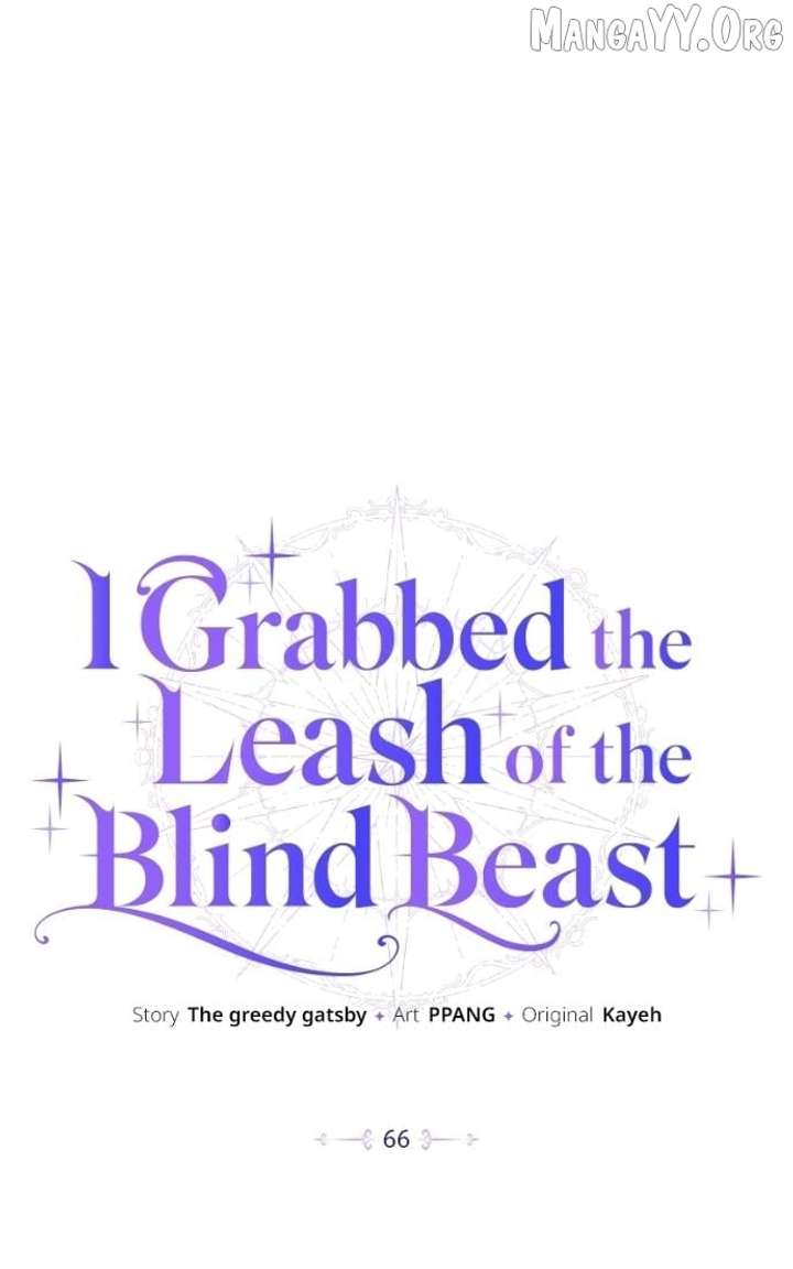 I Grabbed The Leash Of The Blind Beast - Chapter 66 Page 34