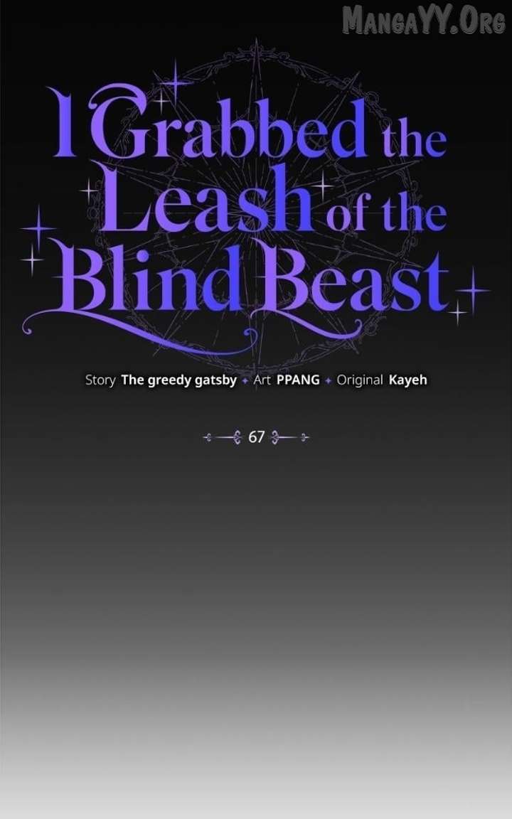 I Grabbed The Leash Of The Blind Beast - Chapter 67 Page 54