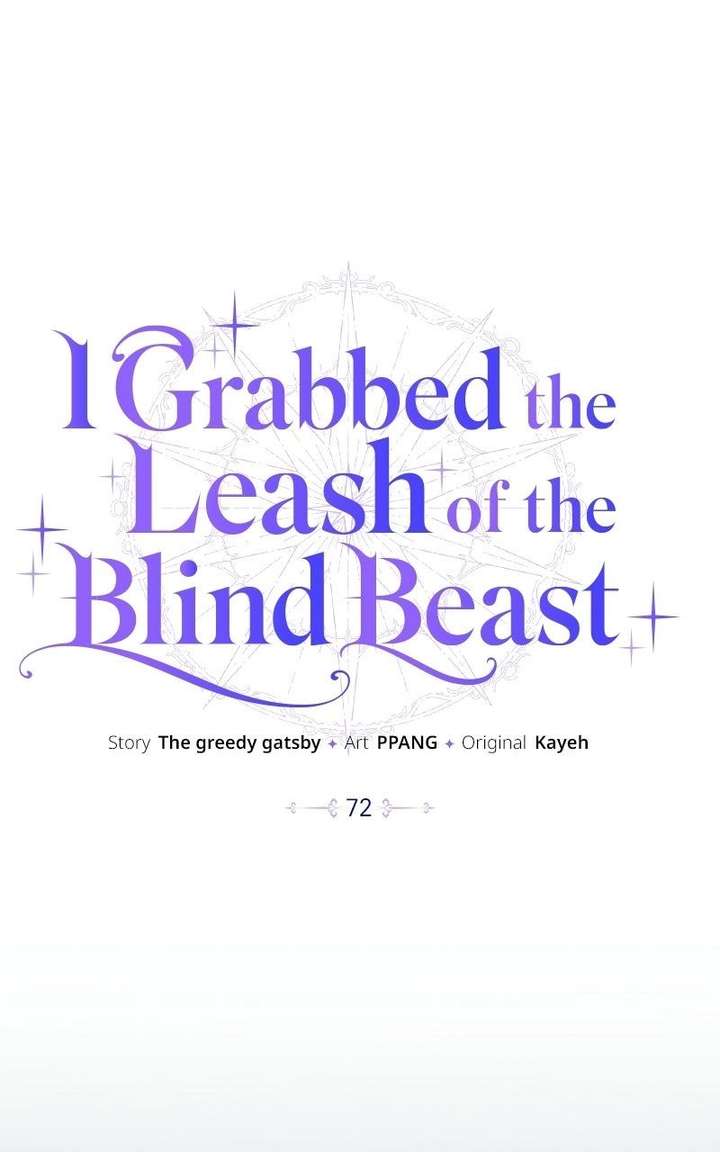 I Grabbed The Leash Of The Blind Beast - Chapter 72 Page 43