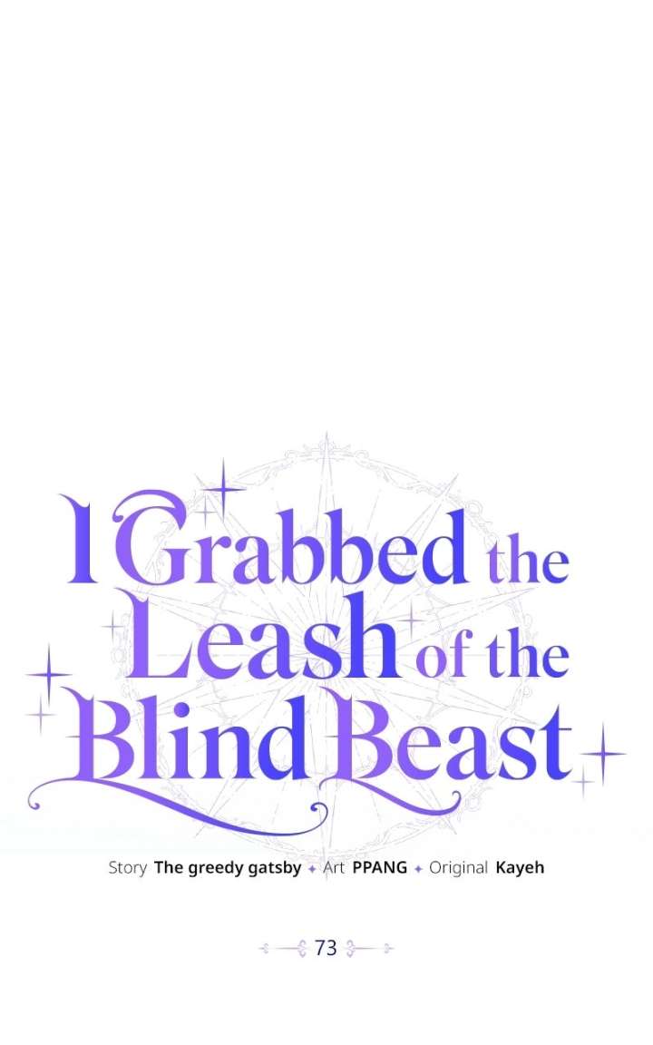 I Grabbed The Leash Of The Blind Beast - Chapter 73 Page 48