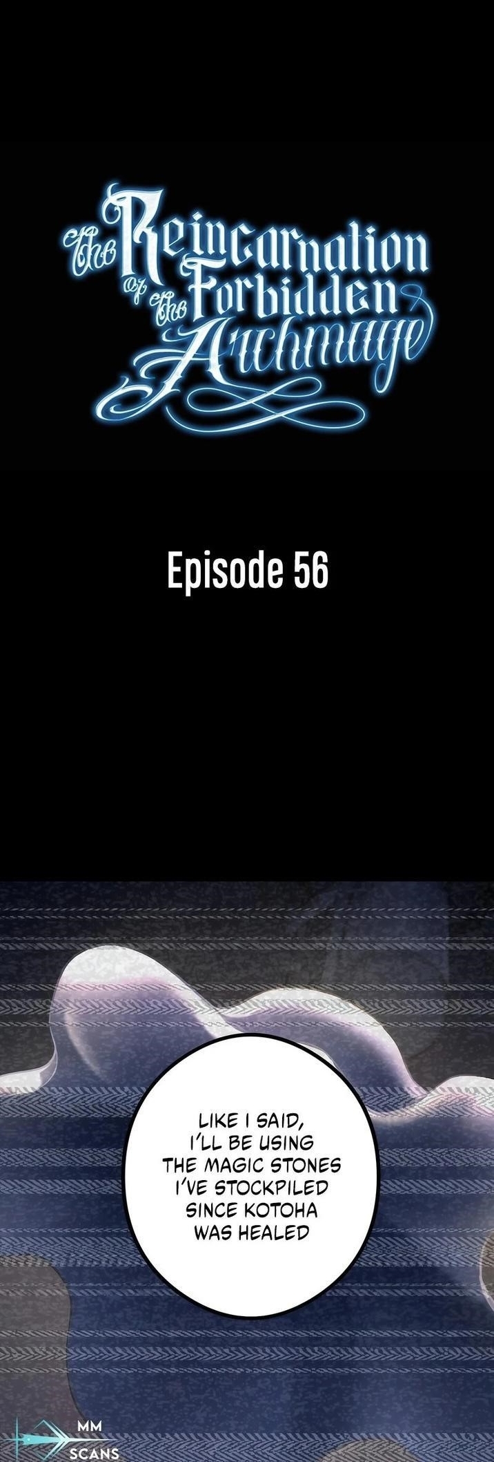 The Reincarnation of the Forbidden Archmage - Chapter 56 Page 1