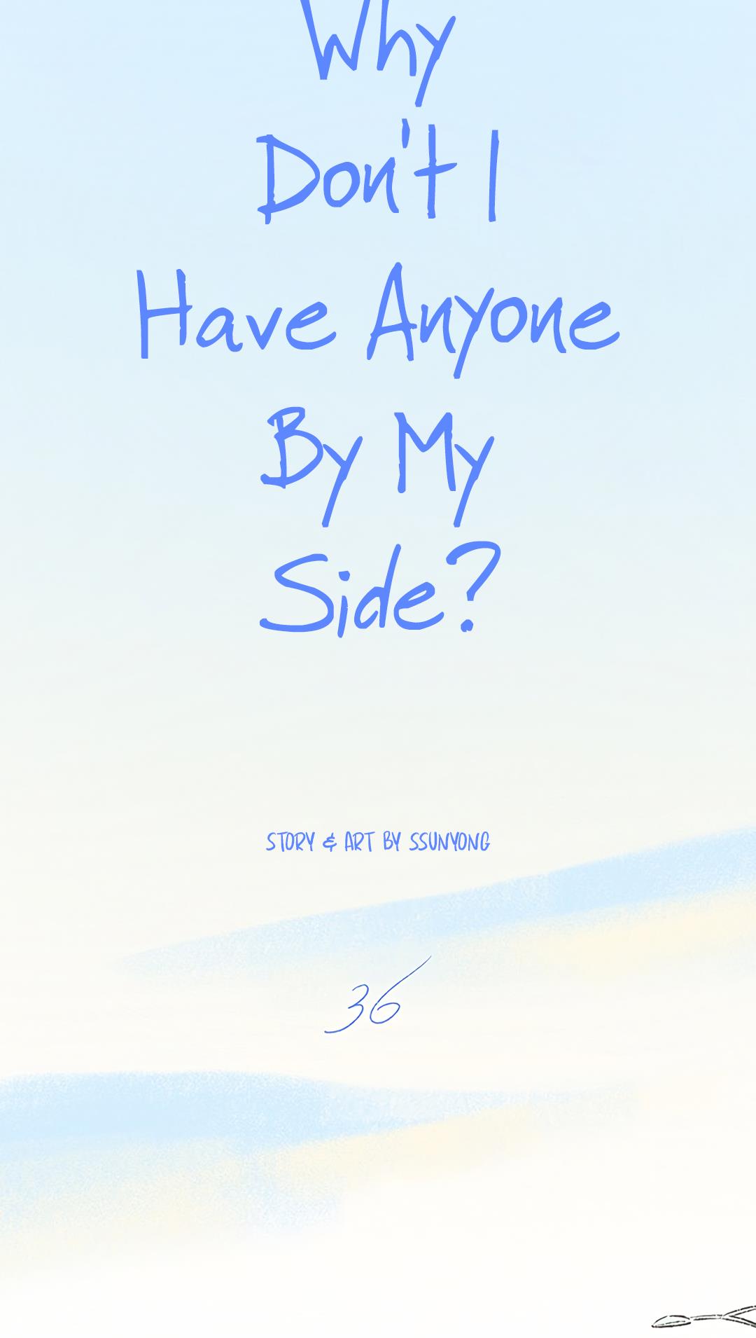 Why Don’t I Have Anyone By My Side? - Chapter 36 Page 5