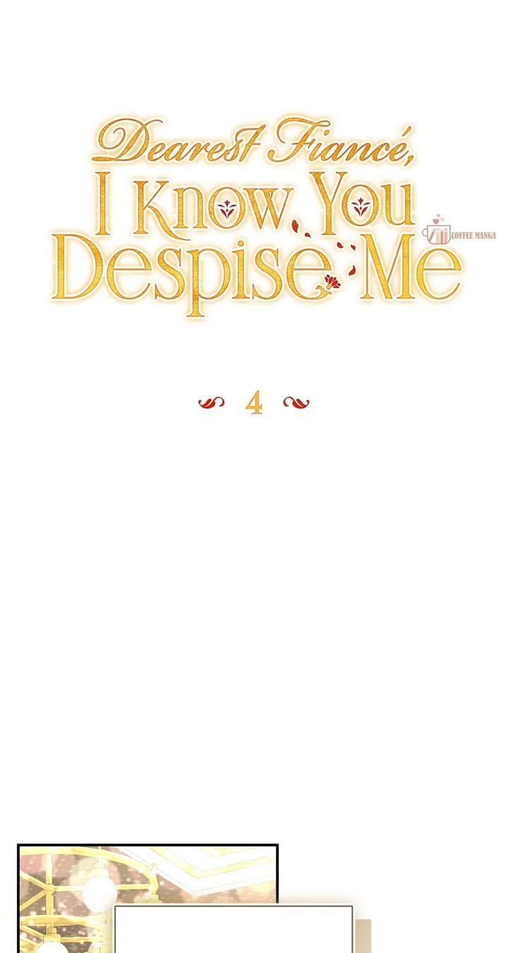 Dearest Fiancé, I Know You Despise Me [Official] - Chapter 4 Page 27