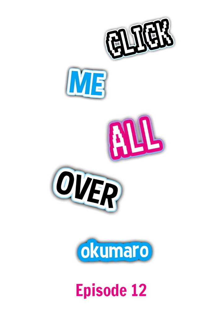 Click Me All Over - Chapter 12 Page 1