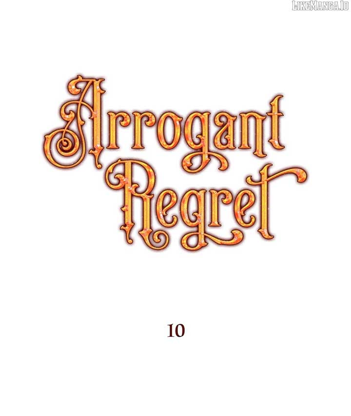 Arrogant Regret - Chapter 10 Page 55