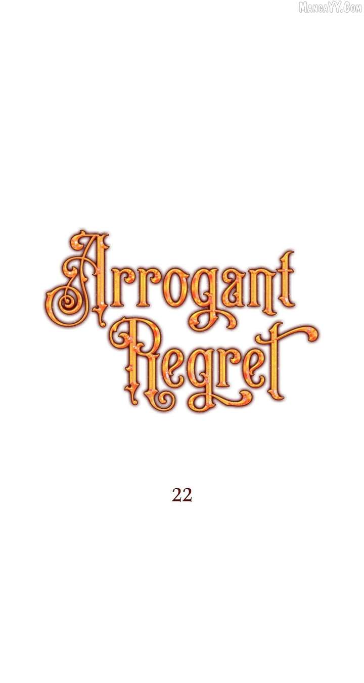 Arrogant Regret - Chapter 22 Page 34