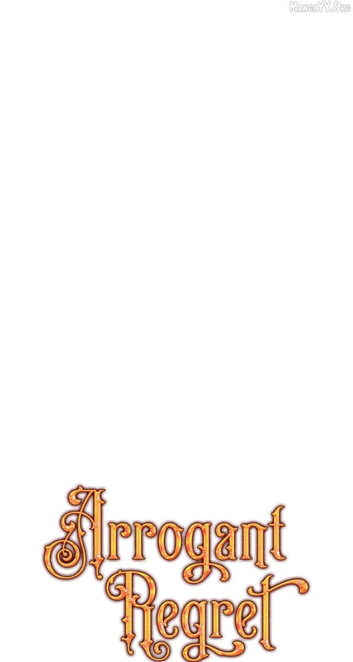 Arrogant Regret - Chapter 28 Page 72