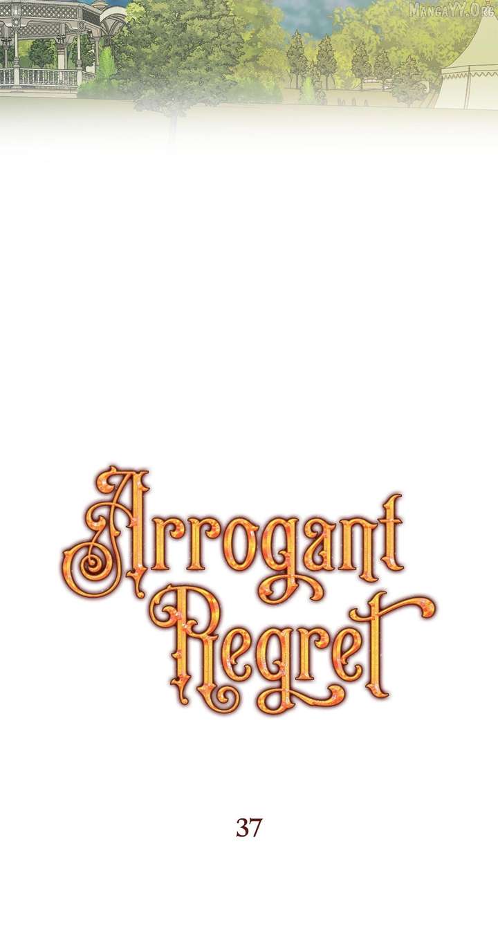 Arrogant Regret - Chapter 37 Page 51