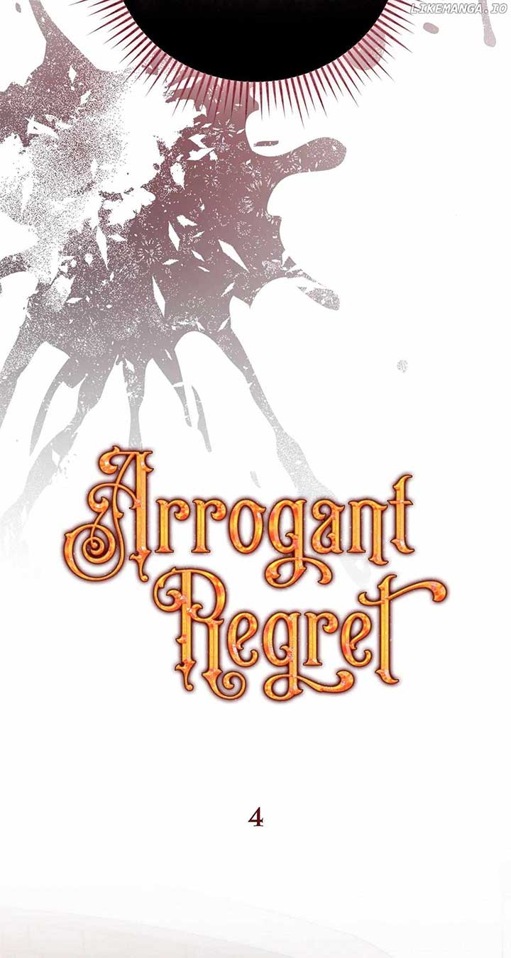 Arrogant Regret - Chapter 4 Page 37