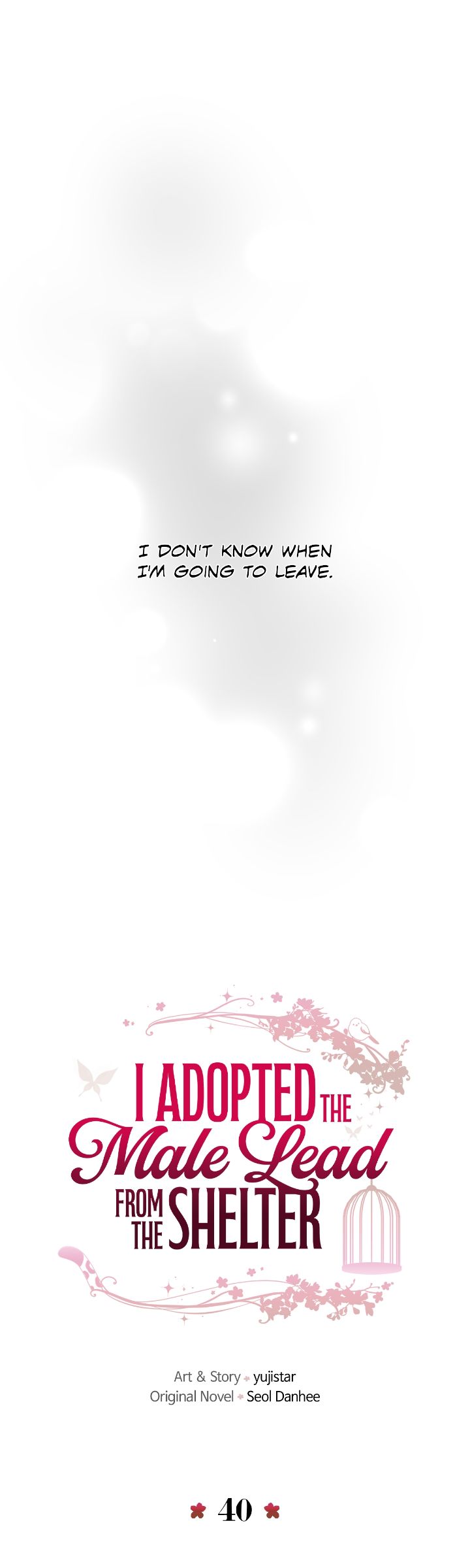 I Adopted a Male Lead From a Prison Shelter - Chapter 40 Page 41