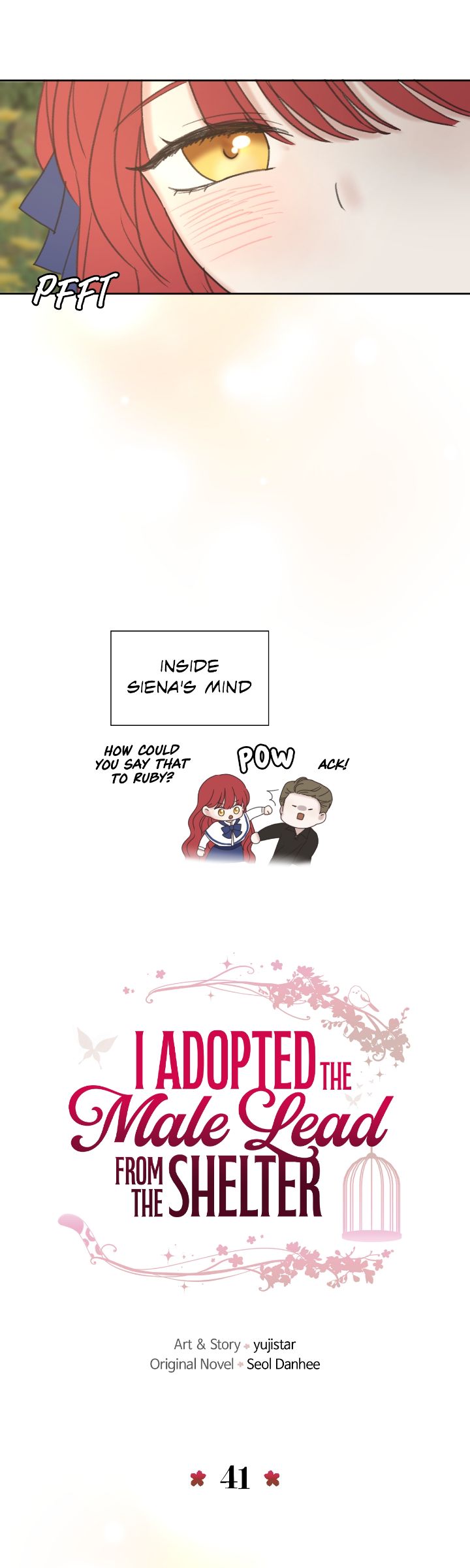 I Adopted a Male Lead From a Prison Shelter - Chapter 41 Page 16