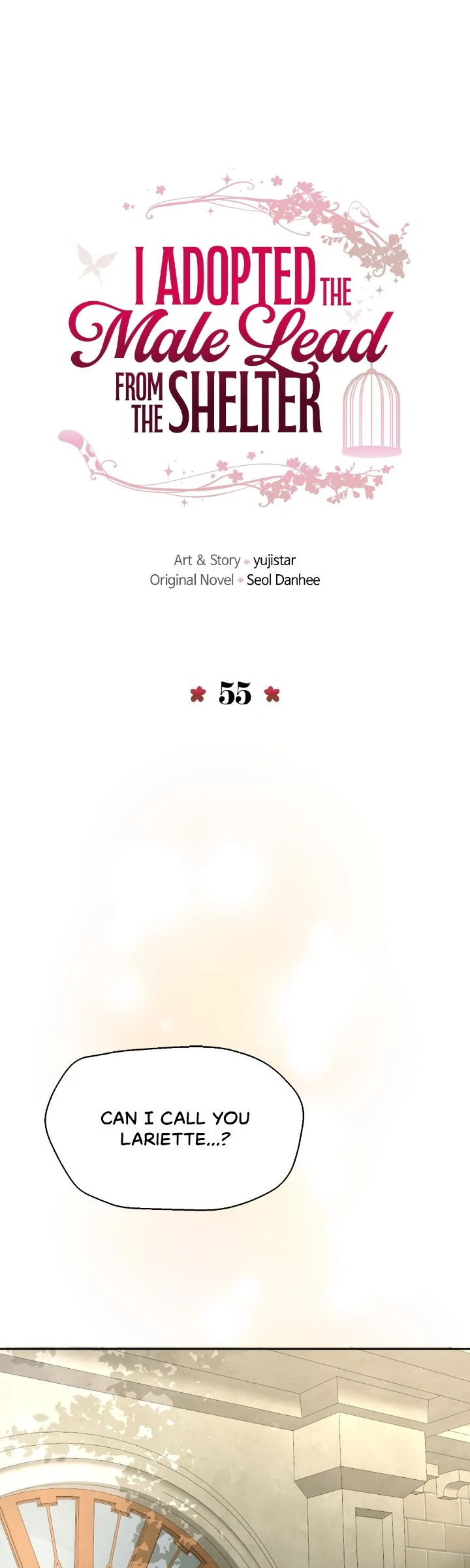 I Adopted a Male Lead From a Prison Shelter - Chapter 55 Page 1