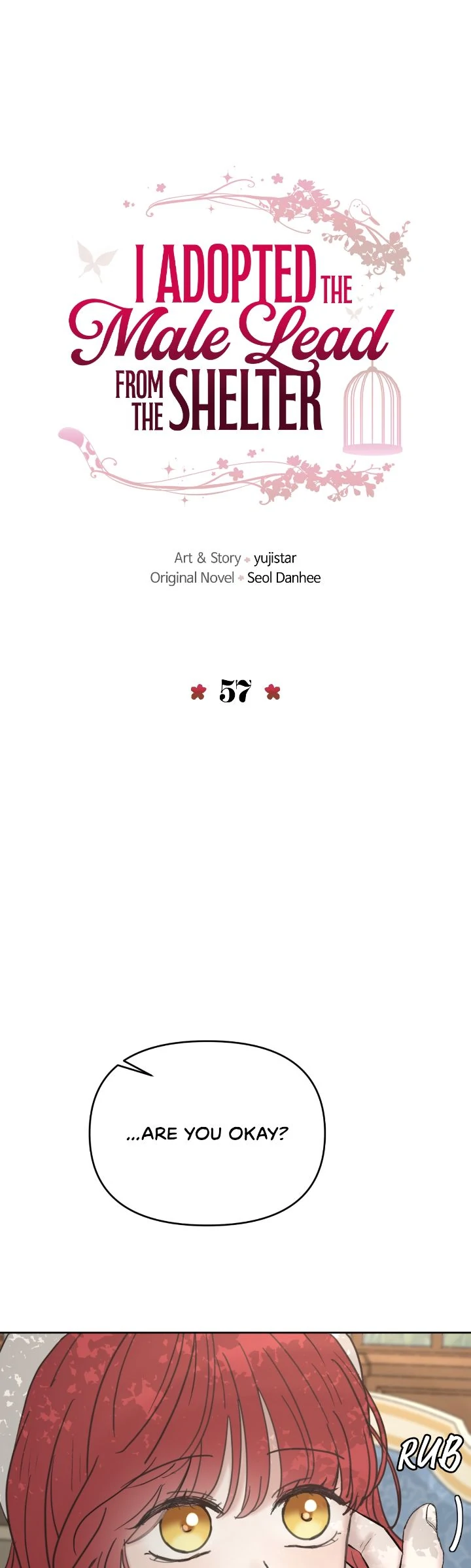 I Adopted a Male Lead From a Prison Shelter - Chapter 57 Page 1