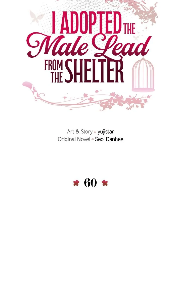 I Adopted a Male Lead From a Prison Shelter - Chapter 60 Page 20