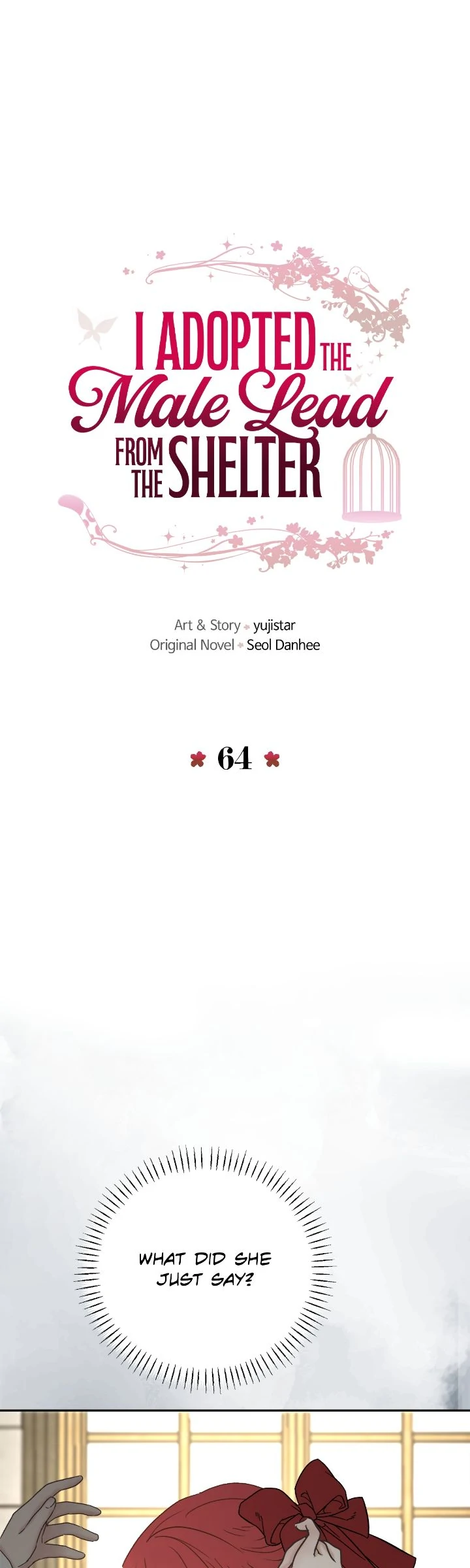 I Adopted a Male Lead From a Prison Shelter - Chapter 64 Page 1