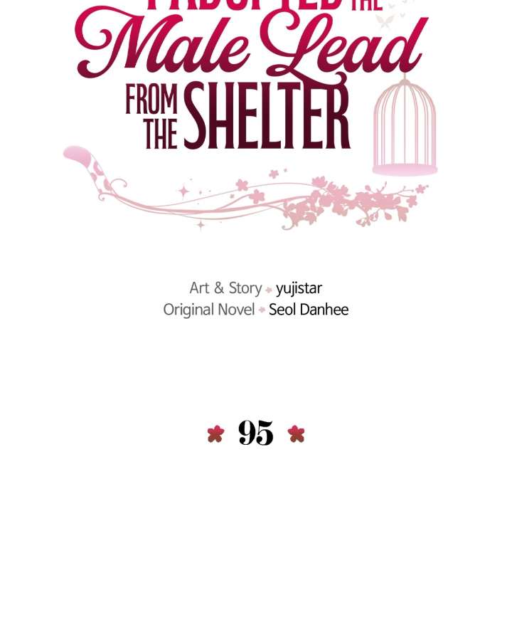 I Adopted a Male Lead From a Prison Shelter - Chapter 95 Page 9