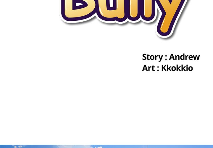 My High School Bully - Chapter 254 Page 2