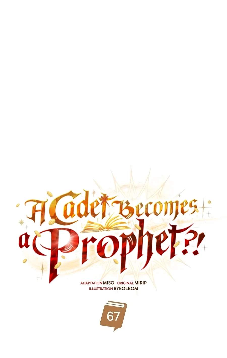 A Cadet Becomes a Prophet?! - Chapter 67 Page 33
