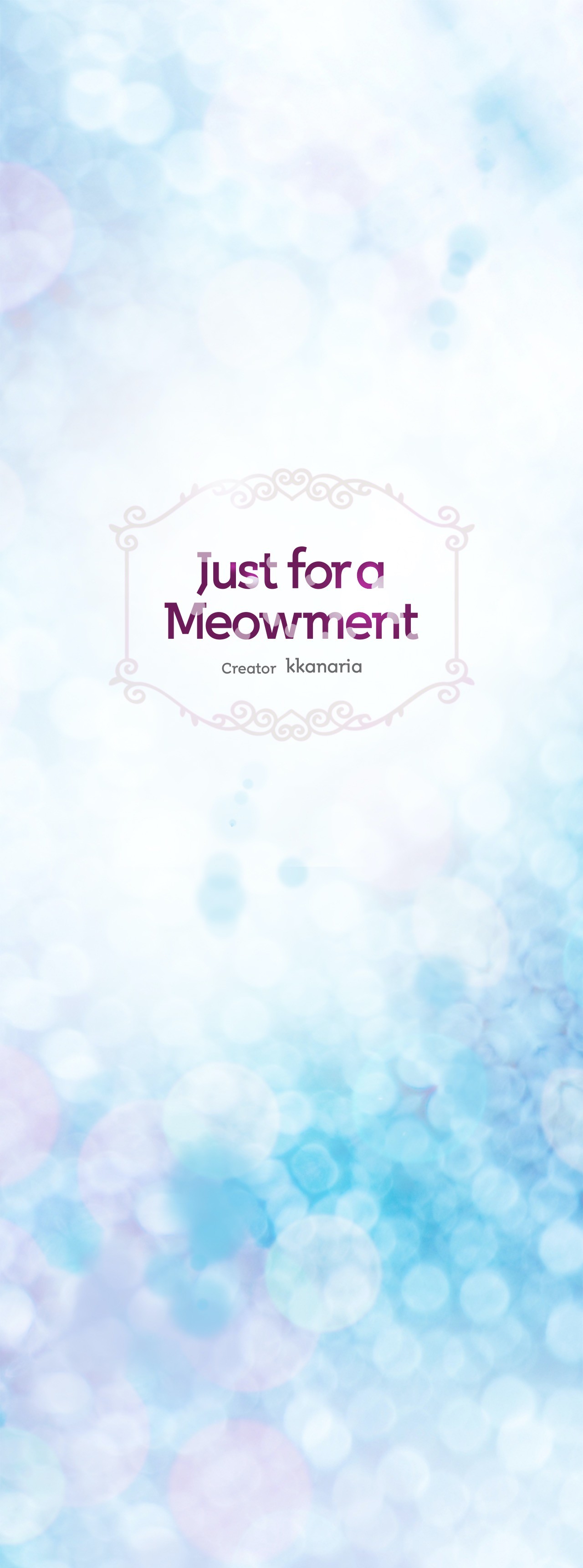 Just for a Meowment - Chapter 40 Page 1