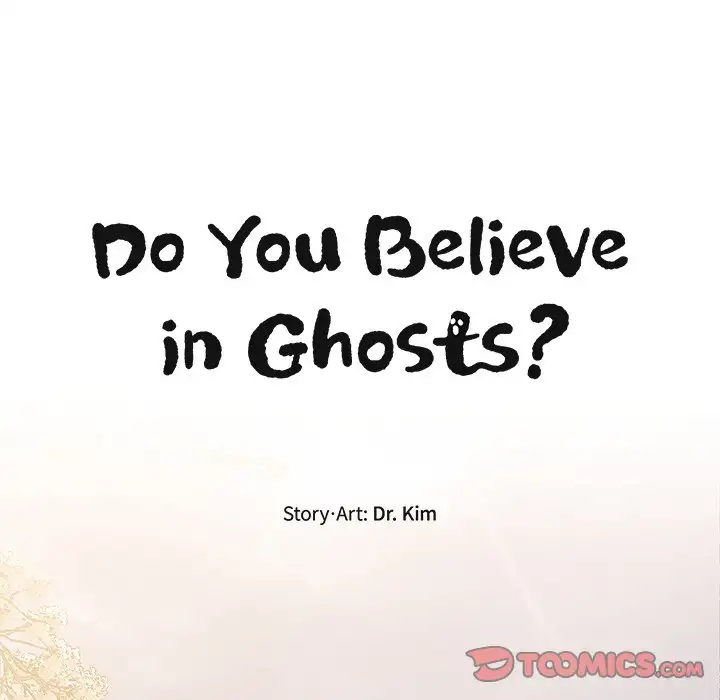 Do You Believe in Ghosts? - Chapter 10 Page 75