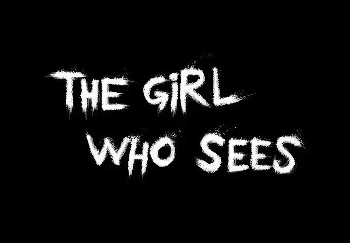 The Girl Who Sees - Chapter 17 Page 1