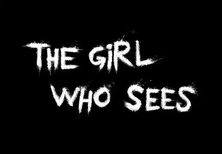 The Girl Who Sees - Chapter 2 Page 1